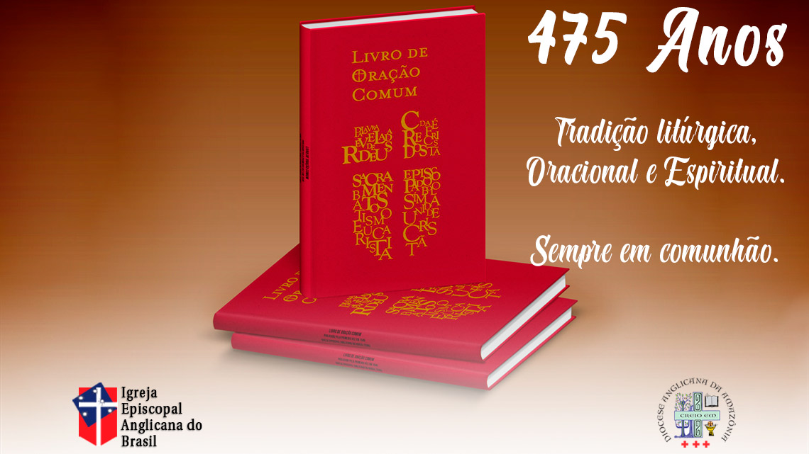 475 anos do Livro de Oração Comum